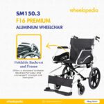 SM150.3 F16 Premium Aluminium Wheelchair