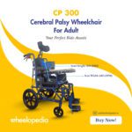 CP 300 Aluminium Cerebral Palsy Wheelchair For Adult