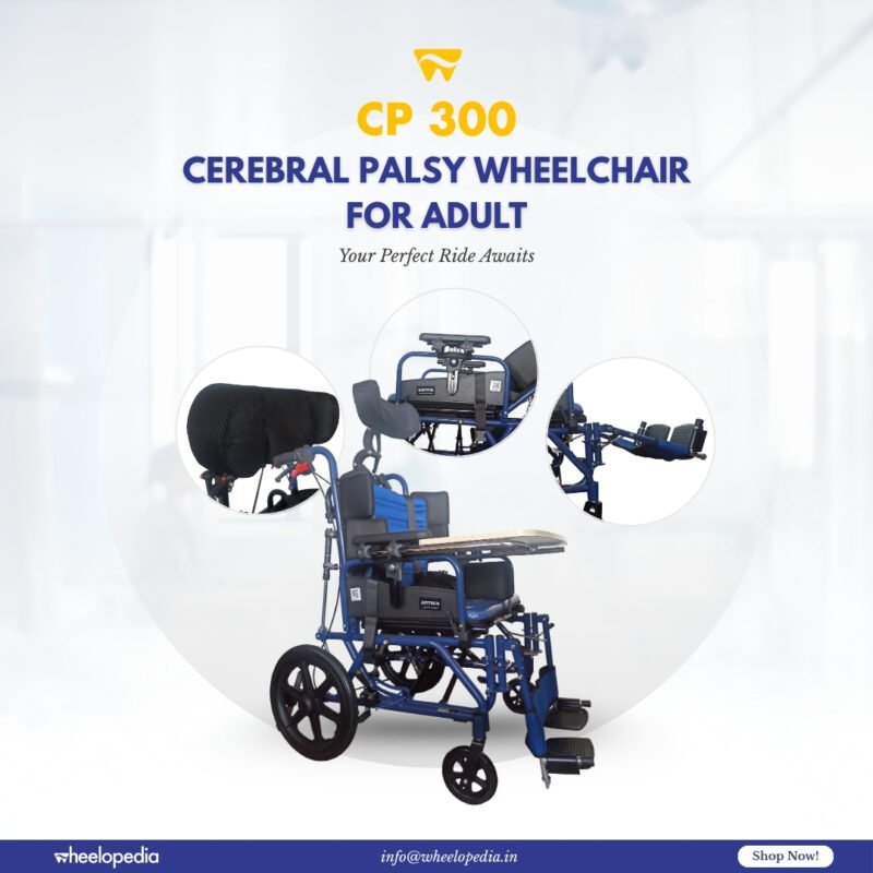 CP 300 Aluminium Cerebral Palsy Wheelchair For Adult