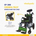 CP 300 Aluminium Cerebral Palsy Wheelchair For Child