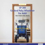 CP 300 Aluminium Cerebral Palsy Wheelchair For Adult CP 300 Aluminium Cerebral Palsy Wheelchair For Adult